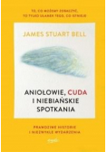 Aniołowie, cuda i niebiańskie spotkania