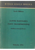 Zawód Marynarza floty transportowej