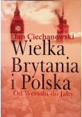 Wielka Brytania i Polska