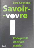 Savoir vivre Podręcznik dobrych manier
