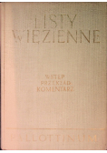 Listy więzienne wstęp, przekład, komentarz