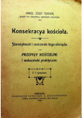 Konsekracya kościoła 1911 r.