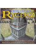 Wspaniały rycerz