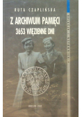 Z archiwum pamięci 3653 więzienne dni