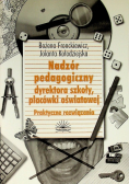 Nadzór pedagogiczny dyrektora szkoły placówki oświatowej