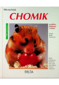 Chomik Prawidłowo pielęgnować i rozumieć