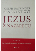 Jezus z Nazaretu Część II