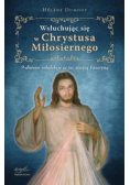 Wsłuchuj się w Chrystusa Miłosiernego