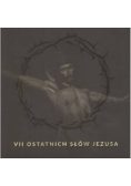 VII ostatnich słów Jezusa