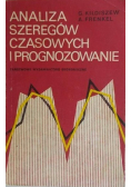Analiza szeregów czasowych i prognozowanie