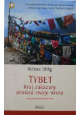 Tybet Kraj zakazany otwiera swoje wrota