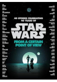 Star Wars From a Certain Point of View