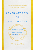 Seven secrets of mindfulness