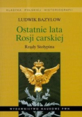 Ostatnie lata Rosji carskiej