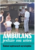 Ambulans jedzie na wieś