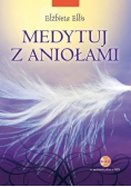 Medytuj z aniołami