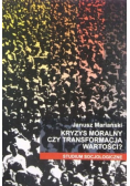 Kryzys moralny czy transformacja wartości?