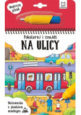 Malowanka z pisakiem wodnym Pokoloruj i znajdź na ulicy
