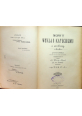 Nowy wykład katechizmu tom V i VI 1904 r.