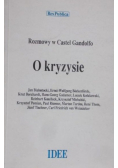 O kryzysie Rozmowy w Castel Gandolfo