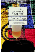 Picie Opowieść o miłości