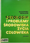 Sozologia i problemy środowiska życia człowieka