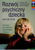 Rozwój psychiczny dziecka od 0 do 10 lat