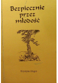 Bezpiecznie przez młodość