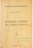 Rozbiór litanii do N. Serca Pana Jezusa 1908 r.