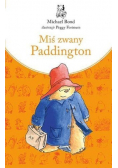 Miś zwany Paddington