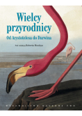 Wielcy przyrodnicy