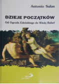 Dzieje początków od Ogrodu Edeńskiego do Wieży Babel