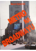 Metro na Broadwayu