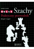 Szachy Praktyczny przewodnik
