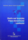 Studia nad turystyką prace ekonomiczne i społeczne