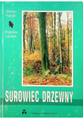 Surowiec drzewny