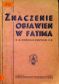 Znaczenie Objawień w Fatima 1947 r.