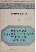 Przemysł farmaceutyczny w Polsce 1823 - 1939