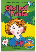 Oto jest Kasia