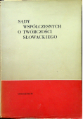 Sądy współczesnych o twórczości Słowackiego