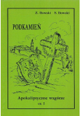 Podkamień apokaliptyczne wzgórze Część I