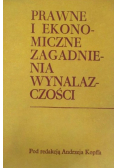 Prawne i ekonomiczne zagadnienia wynalazczości