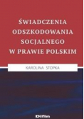 Świadczenia odszkodowania socjalnego w prawie polskim