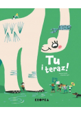 Tu i teraz