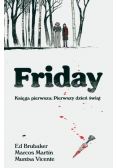 Friday Księga Pierwsza Pierwszy dzień świąt