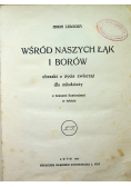 Wśród naszych łąk i borów 1930 r.