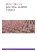 Anarchia państwo i utopia