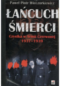 Łańcuch śmierci Czystka w Armii Czerwonej 1937 - 1939