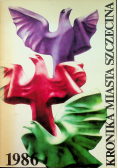 Kronika miasta Szczecina 1986