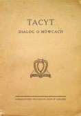 Tacyt Dialog o mówcach 1937 r.